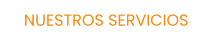 NUESTROS SERVICIOS